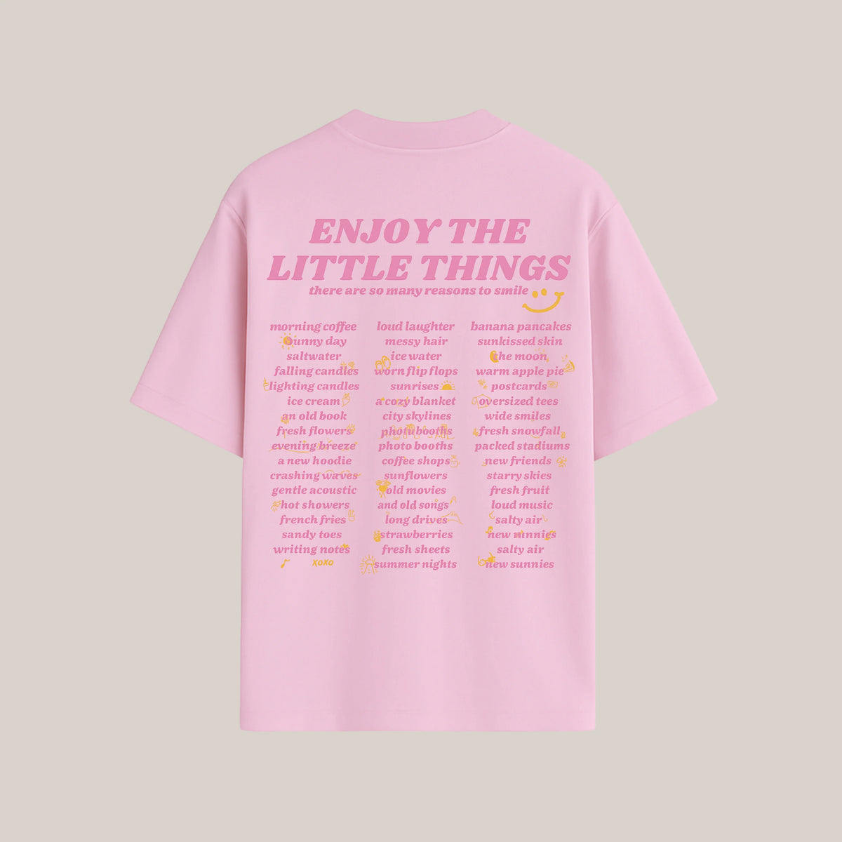 Enjoy Little Things - Oversized Tee