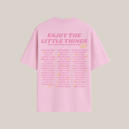 Enjoy Little Things - Oversized Tee