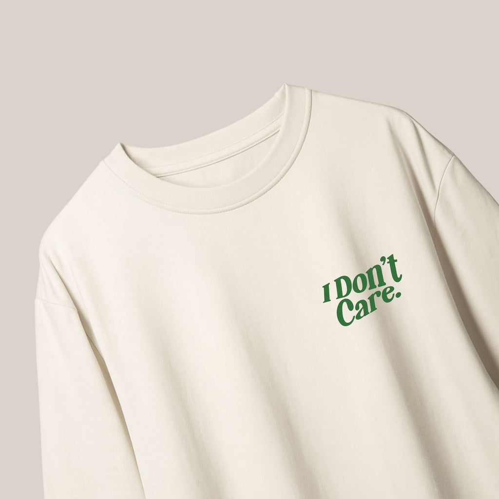 I DON'T CARE - OVERSIZED TEE