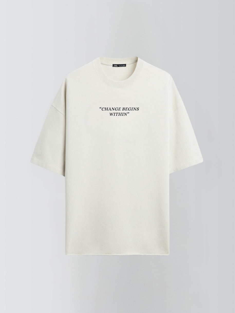 Change begins within - Oversized Tee