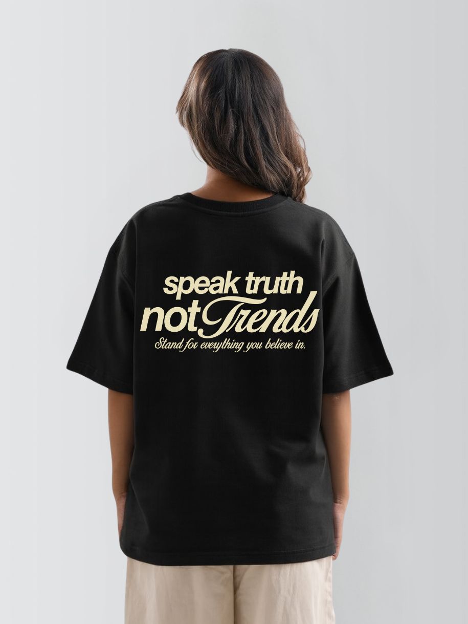 SPEAK TRUTH - OVERSIZED TEE